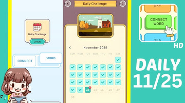 Connect Word Daily Challenge November 25 Answers Walkthrough