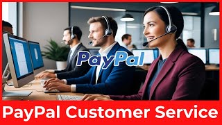 PayPal Customer Service | How to Contact PayPal Support 24/7