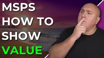 How Your MSP Can Help Businesses Save Money & Increase Profit **MSP BASICS**