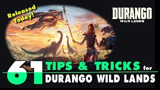 61 Tips and Tricks for Durango: Wild Lands. English Beginner's Guide 61 Tips and Tricks for Durango: Wild Lands. English Beginner's Guide