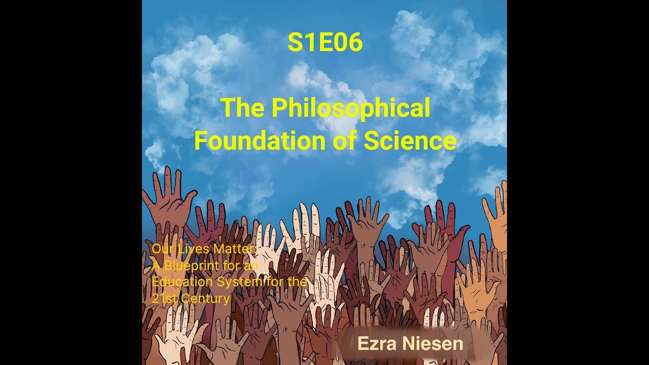 The Philosophical Foundation of Science: Science as a combination of simple, reasonable ideas