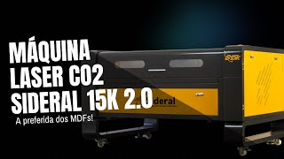 Máquina de Corte a Laser Sideral S15k - A Preferida dos MDFs