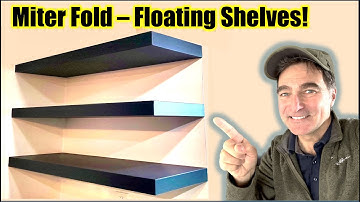 1st Try - Floating Shelves build using the Miter Fold Method
