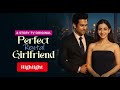 Perfect Rental Girlfriend- Highlight | Drama &amp; Romance | Story TV