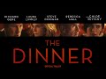 The Dinner (2017) | Official Trailer HD