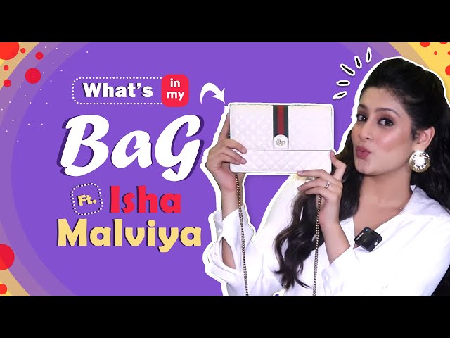 What’s In My Bag Ft. Isha Malviya | Bag Secrets Revealed | India Forums class=