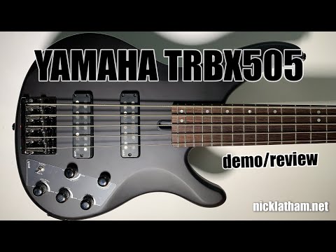This thing packs a punch! -- Yamaha TRBX505 Demo/Review -- Nick Latham
