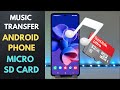 Music Playlist Transfer Android Phone And Micro SD Card