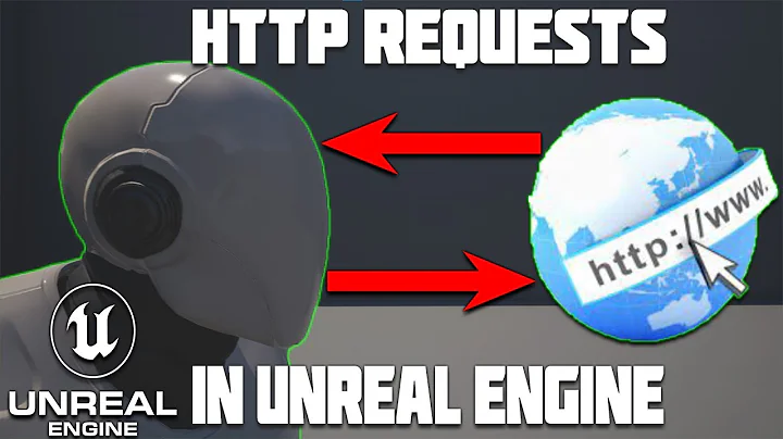 How to Make HTTP Requests in Unreal Engine