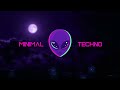 Music4Aliens - Minimal Techno Mix 2022