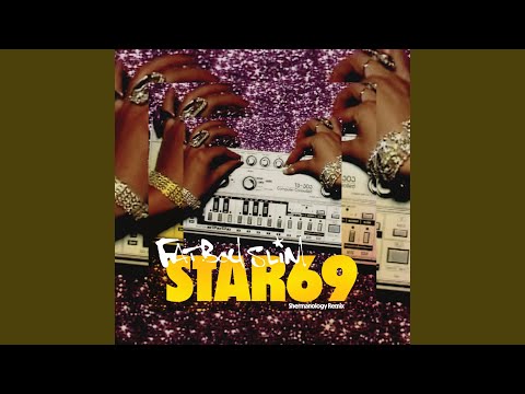 Star 69 (Shermanology Remix)