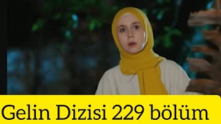 Gelin229.Bölüm  (2.sezon) Fargmani |19 Haziran sali @GelinDizis