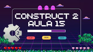 Aula 15 - Exportando e publicando o jogo para a Scirra Arcade | Construct 2
