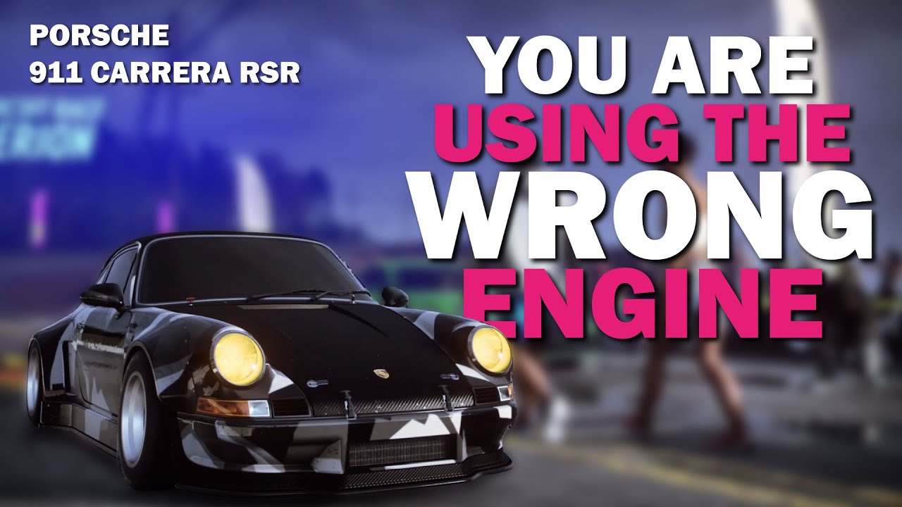 You are Using the WRONG ENGINE | Need for Speed Heat Porsche 911 Carrera  RSR ENGINE GUIDE - YouTube