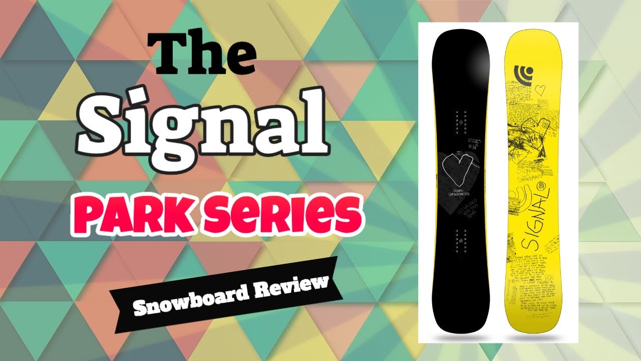 The 2022 Signal Park Series Snowboard Review - YouTube