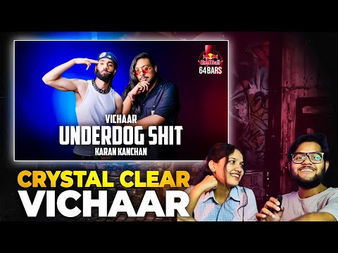 VICHAAR X KARAN KANCHAN KA UNDERDOG SHIT SONG REVIEW | RED BULL 64 BARS | DEF JAM INDIA