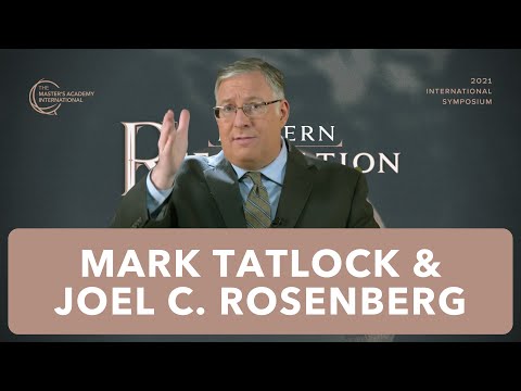 JOEL C. ROSENBERG — Israel Current News, Q&A #1 | TMAI 2021 Int'l Symposium — Modern Reformation