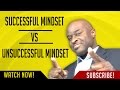 Successful Mindset vs Unsuccessful  Mindset