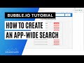 Create an App Wide Search in Bubble.is