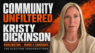 Who is Kristy Dickinson, and why is she running for Burlington Ward 5? Who is Kristy Dickinson, and why is she running for Burlington Ward 5?