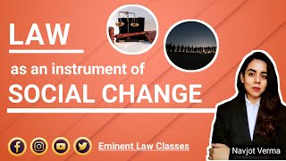 Law as an instrument of social change | Social Control | Definition of Social Change | Case Laws