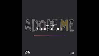 Download lagu Adore Me