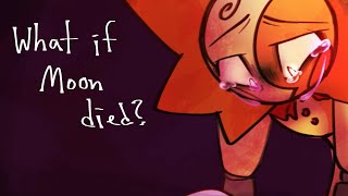 What if Moon died? (Again) ((Tsams animatic!!))