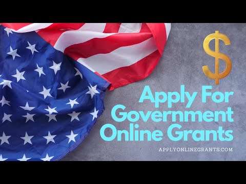 How To Apply For Government Grants | USA Grant Applications ➤  ➤  ➤