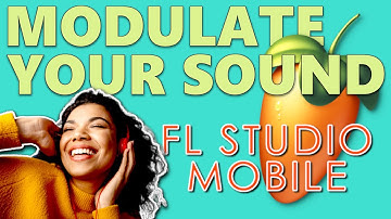 🎹 Modulation Explained with Effects: Music Production Tips, Tricks & Tutorials in FL Studio Mobile 🎶