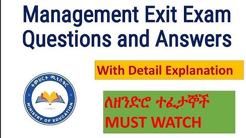 MANAGEMENT EXIT EXAM With Detail Explanations@DDTUTOR234