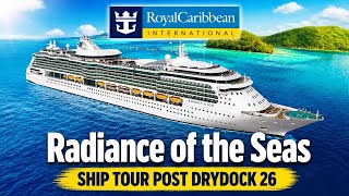 Radiance of the Seas: The Complete Post-Drydock Tour!