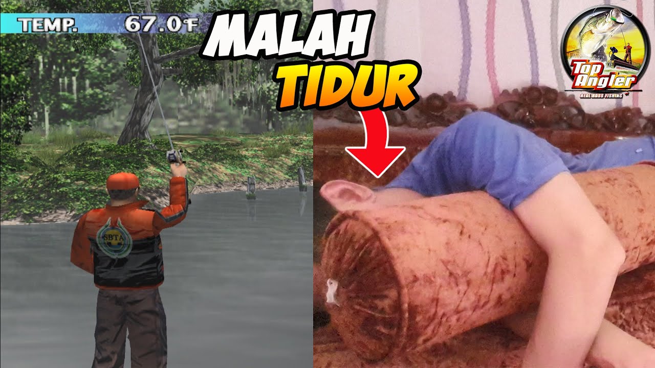 KOCAK BANGET!! GAMER INI SAMPAI KETIDURAN MAIN GAME MANCING PS2 TOP ANGLER