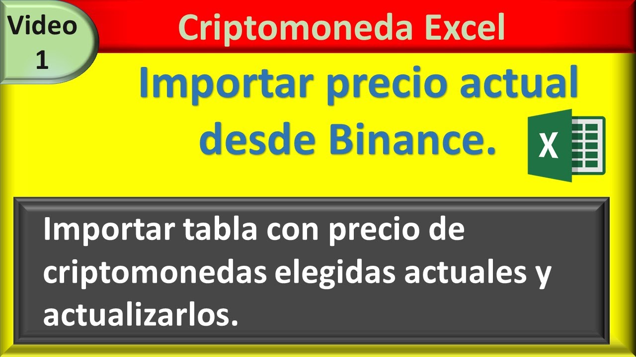 importar precio de criptomoneda actuales de Binance a Excel