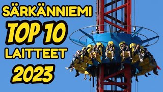 Särkänniemi TOP 10 Laitteet 2023