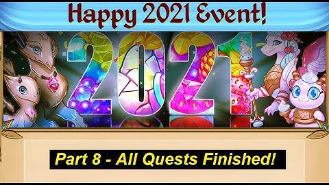 Happy 2021 Event Part 8 - All QUESTs Finished - Merge Dragons