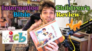 International Children's Bible (ICB) Review