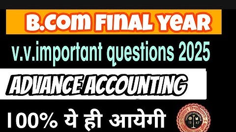Important Question Of Advance Accounting 2025 | BCOM Final year #uniraj #rajasthanuniversity