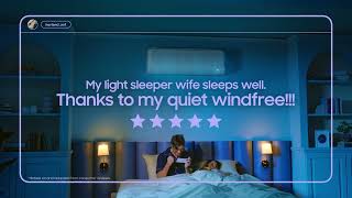 หลับสบายทั้งคืน ไร้เสียงรบกวนกับ Windfree™ | Samsung