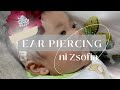 Zsofia got her first ear piercing  zenaida duce channel