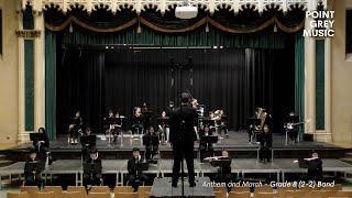 Anthem and March - Grade 8 (2-2) Band