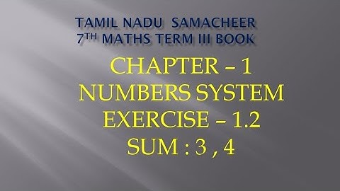 7th maths term 3|Chapter 1|Number System|Exercise 1.2|Sum : 3,4|@JMDMmathschannel