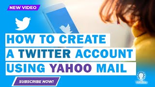 How to create a twitter account using yahoo mail 2025 [New Method] News