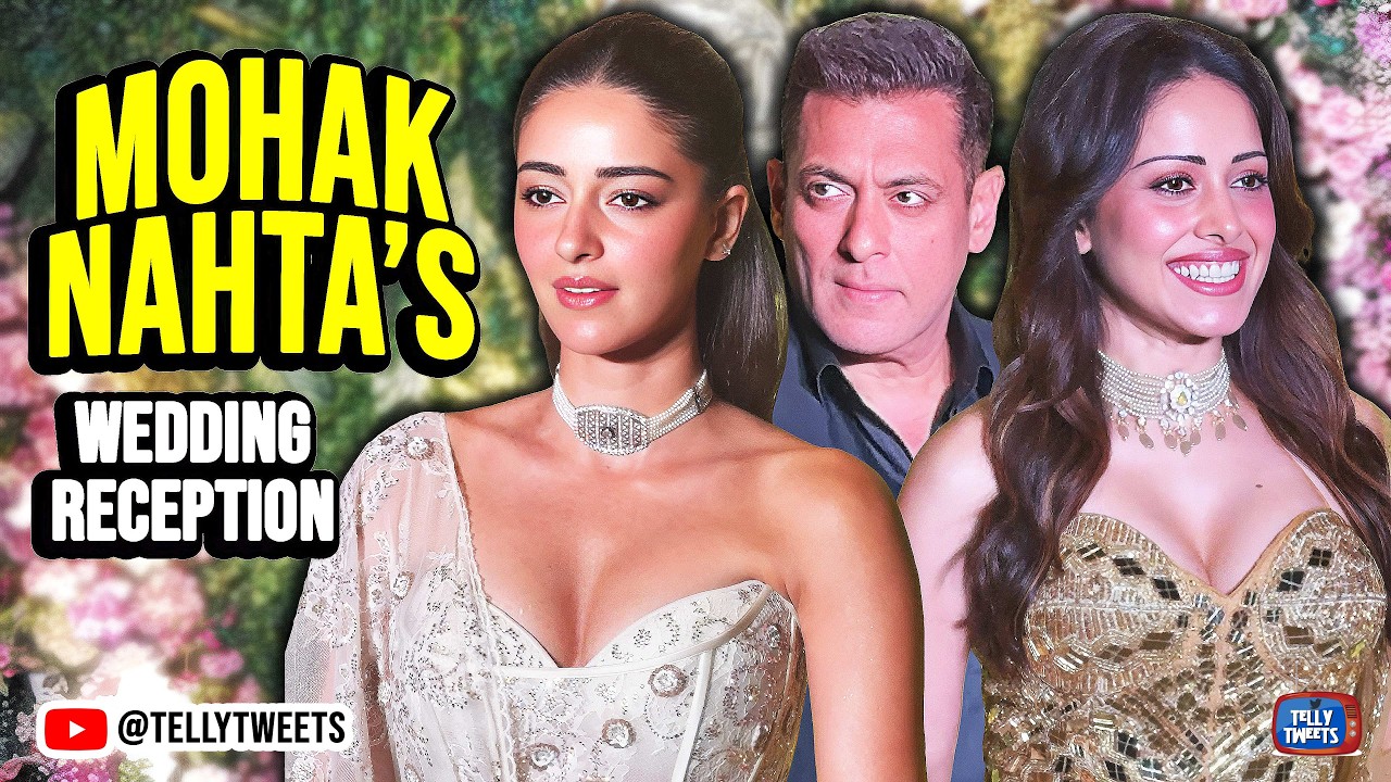 Salman Khan, Ananya Pandey, Nushrratt Bharuccha & More Bollywood Stars At Mohak Nahta's Wedding Bash