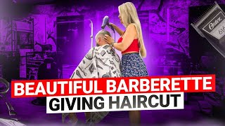 Beautiful Barberette Giving Haircut