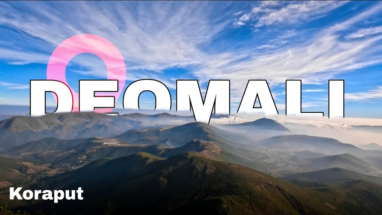 Exploring DEOMALI Hills, Koraput | Heaven Above the Clouds