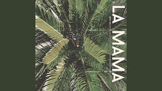 La Mama