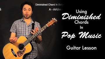 Using Diminished Chords In Pop Music