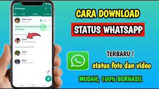 Cara Download Status WA | Cara Download Status Whatsapp