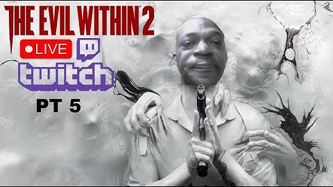 The Evil Within 2 Playthrough 5