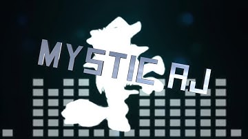 Intro for Mystic AJ Gift